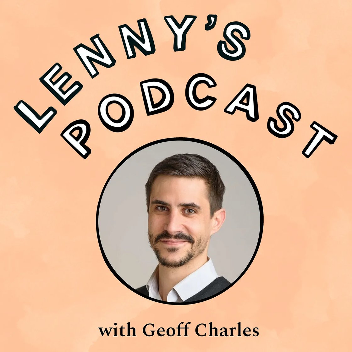 Lennys Podcast